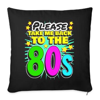80s 1980's Party Retro - Sofa pillowcase 17,3'' x 17,3'' (45 x 45 cm) - black - Front