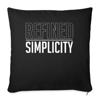 Refined Simplicity Humble Minimalism Sayings - Sofakissenbezug 45 x 45 cm - Schwarz - Vorne
