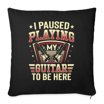 J’ai fait une pause en jouant de ma guitare pour être ici - Housse de coussin décorative 45 x 45 cm - noir - Devant