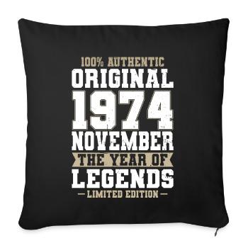 50th Birthday Vintage November 1974 Original - Sofa pillowcase 17,3'' x 17,3'' (45 x 45 cm) - black - Front
