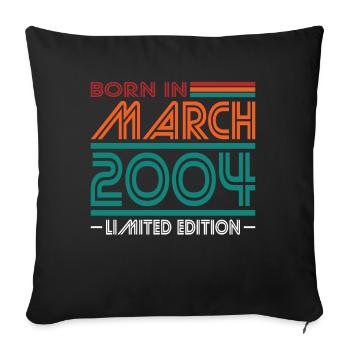 20th Birthday Vintage March 2004 Born in 2004 - Sofa pillowcase 17,3'' x 17,3'' (45 x 45 cm) - black - Front