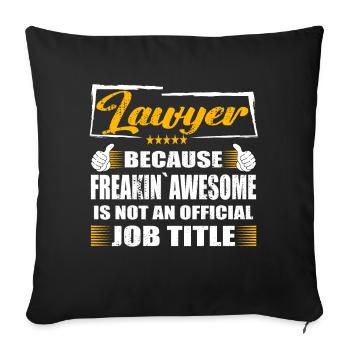 Lawyer Freakin Awesome Funny Job - Sofa pillowcase 17,3'' x 17,3'' (45 x 45 cm) - black - Front