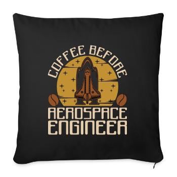 Aerospace Engineer Coffee Aircraft Coffee Lover - Sofakissenbezug 45 x 45 cm - Schwarz - Vorne