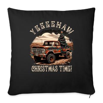 Yeehaw It's Christmas Time – Pick-up truck - Sofa pillowcase 17,3'' x 17,3'' (45 x 45 cm) - black - Front