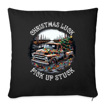 Christmas Luck - Pick Up Stuck - Saying - Sofakissenbezug 45 x 45 cm - Schwarz - Vorne