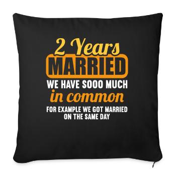 Nous avons beaucoup de choses en commun 2ème anniversaire de mariage - Housse de coussin décorative 45 x 45 cm - noir - Devant