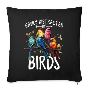 Easily Distracted By Birds Funny Birding Bird - Sofa pillowcase 17,3'' x 17,3'' (45 x 45 cm) - black - Front