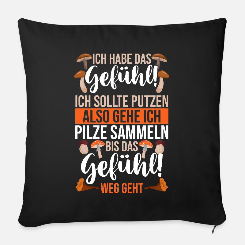 Pilz Pilze Pilzjäger Pilzsammler - Sofakissenbezug 45 x 45 cm - Schwarz