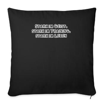 Fitness - Stark im Geist, stark im Training, - Sofakissenbezug 45 x 45 cm - Schwarz - Vorne