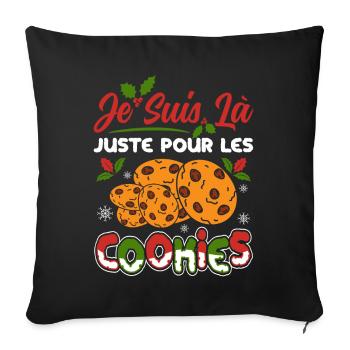 Noel Je Suis Là Juste Pour Les Cookies Noël Femme - Housse de coussin décorative 45 x 45 cm - noir - Devant