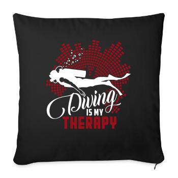 Diving Diving Is My Therapy - Sofa pillowcase 17,3'' x 17,3'' (45 x 45 cm) - black - Front