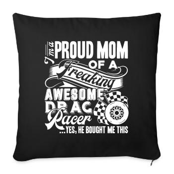 Drag Racing Proud Drag Racer Mom - Sofa pillowcase 17,3'' x 17,3'' (45 x 45 cm) - black - Front