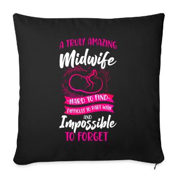 Nurse Midwife Birth Worker A Truly - Sofakissenbezug 45 x 45 cm - Schwarz - Vorne