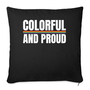 Colorful and Proud Rainbow Love Gay Pride - Sofakissenbezug 45 x 45 cm - Schwarz - Vorne