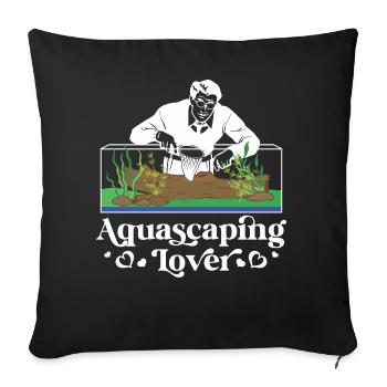 Aquascaping-Liebhaber - Sofakissenbezug 45 x 45 cm - Schwarz - Vorne