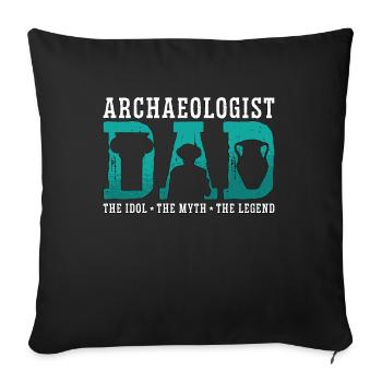 Archéologue Papa L’idole Le mythe Géologie Ruines - Housse de coussin décorative 45 x 45 cm - noir - Devant