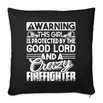 Firefighter Protected By A Crazy Firefighter - Sofa pillowcase 17,3'' x 17,3'' (45 x 45 cm) - black - Front