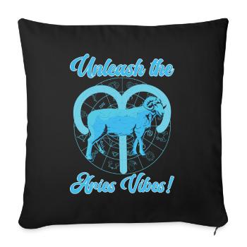 Unleash the Aries Vibes! Astrological Horoscope - Sofakissenbezug 45 x 45 cm - Schwarz - Vorne