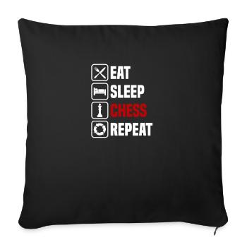 Eating, sleeping, repeating chess - Sofa pillowcase 17,3'' x 17,3'' (45 x 45 cm) - black - Front