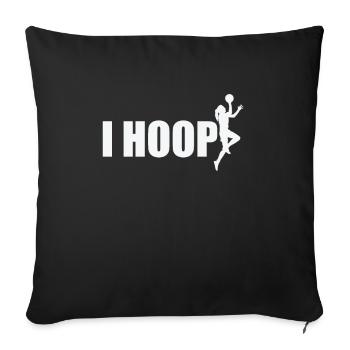 I Hoop Basketball Girls Team Sports - Sofa pillowcase 17,3'' x 17,3'' (45 x 45 cm) - black - Front