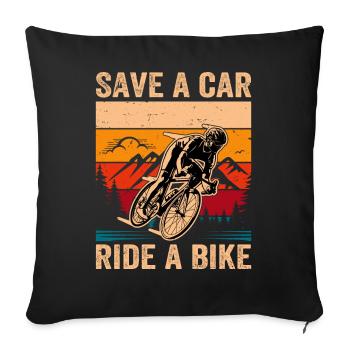 Save A Car - Ride A Bike - Sofa pillowcase 17,3'' x 17,3'' (45 x 45 cm) - black - Front