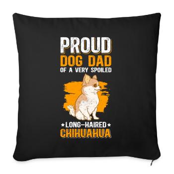 Chihuahua à poil long papa chien propriétaire cadeau - Housse de coussin décorative 45 x 45 cm - noir - Devant