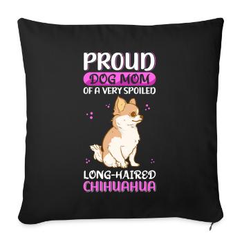Chihuahua à poil long maman chien propriétaire cadeau - Housse de coussin décorative 45 x 45 cm - noir - Devant