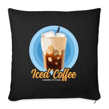 Iced Coffee Iced Coffee Coffee Lover Gift - Sofa pillowcase 17,3'' x 17,3'' (45 x 45 cm) - black - Front
