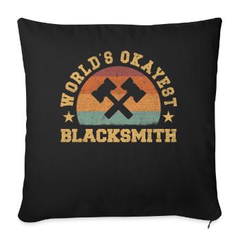 Retro World's Okayest Blacksmith - Sofa pillowcase 17,3'' x 17,3'' (45 x 45 cm) - black - Front