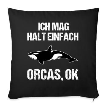 Einfach Orca-Liebhaber Statement - Sofakissenbezug 45 x 45 cm - Schwarz - Vorne