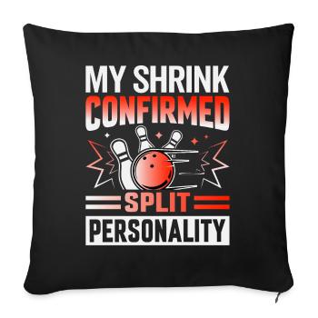 Bowler - My Shrink Confirmed - Split Personality - Sofakissenbezug 45 x 45 cm - Schwarz - Vorne