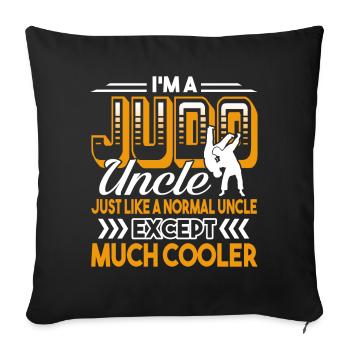 Judo I'm A Judo Uncle - Sofa pillowcase 17,3'' x 17,3'' (45 x 45 cm) - black - Front