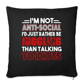 Juggling I'd Just Rather Be Juggling - Sofa pillowcase 17,3'' x 17,3'' (45 x 45 cm) - black - Front