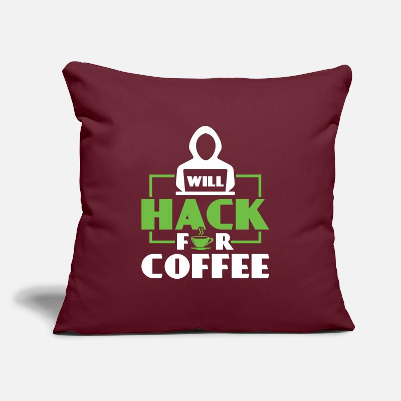 Will Hack for Coffee - Ethical Hacker Sofakissenbezug 45 x 45 cm