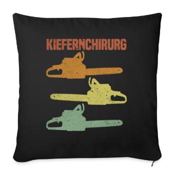Kiefernchirurg - Sofakissenbezug 45 x 45 cm - Schwarz - Vorne