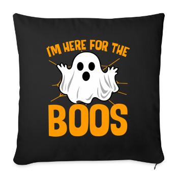 I'm Here For The Boos Funny Ghost Halloween Costum - Sofakissenbezug 45 x 45 cm - Schwarz - Vorne