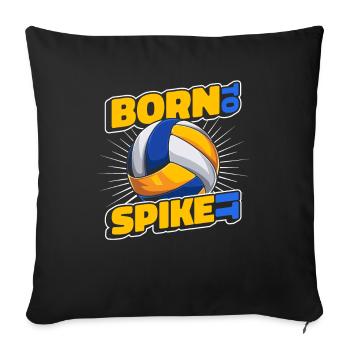 Born To Spike It Joueur de volley-ball Freak - Housse de coussin décorative 45 x 45 cm - noir - Devant