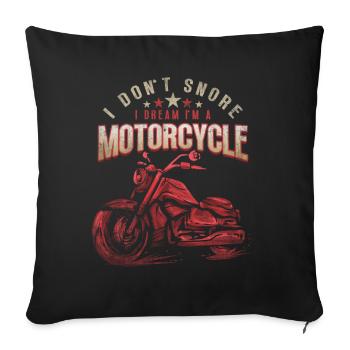 Je ne ronfle pas, je rêve d’être un motard à moto - Housse de coussin décorative 45 x 45 cm - noir - Devant