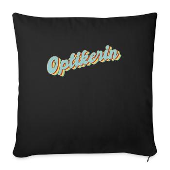 Optiker Abschluss-Geschenk Optikerin - Sofakissenbezug 45 x 45 cm - Schwarz - Vorne