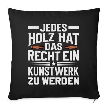 Carpenter Boat Builder Woodworking Saying - Sofa pillowcase 17,3'' x 17,3'' (45 x 45 cm) - black - Front
