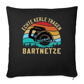 Forstwirtschaft Waldarbeiter Spruch Echte Kerle - Sofakissenbezug 45 x 45 cm - Schwarz - Vorne