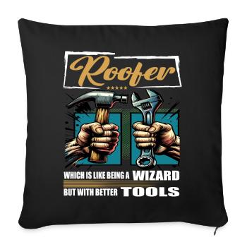 Roofer Profession Saying Worker - Sofa pillowcase 17,3'' x 17,3'' (45 x 45 cm) - black - Front