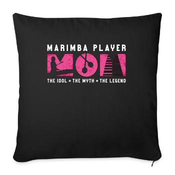 Marimba Player Mom The Idol Percussion Instrument - Sofa pillowcase 17,3'' x 17,3'' (45 x 45 cm) - black - Front