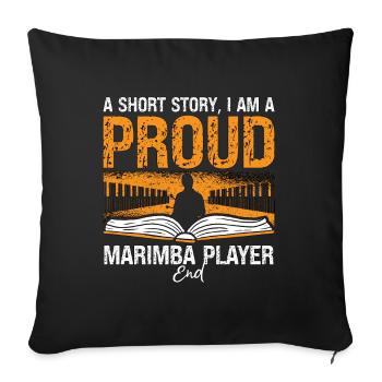 Marimba Player A Short Story I Am A Marimba Lover - Sofa pillowcase 17,3'' x 17,3'' (45 x 45 cm) - black - Front