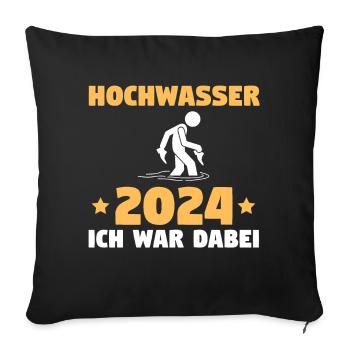 Hochwasser 2024 Ich War Dabei - Sofakissenbezug 45 x 45 cm - Schwarz - Vorne