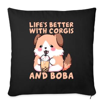 Life's Better With Corgis & Boba Corgi Drinking Bu - Sofakissenbezug 45 x 45 cm - Schwarz - Vorne