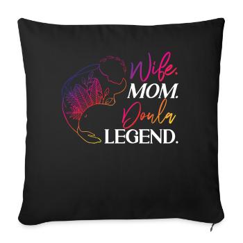 Doula accoucheuse maman femme. Maman. - Housse de coussin décorative 45 x 45 cm - noir - Devant