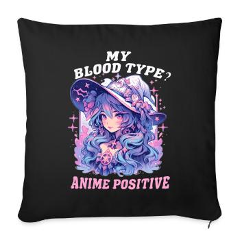 Blood Type Anime Funny Witch Japanese Otaku Witchc - Sofakissenbezug 45 x 45 cm - Schwarz - Vorne