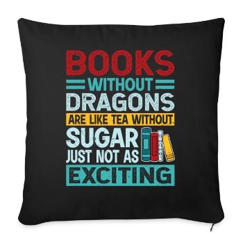 Dicton du livre du dragon - Livres sans dragons - Housse de coussin décorative 45 x 45 cm - noir - Devant