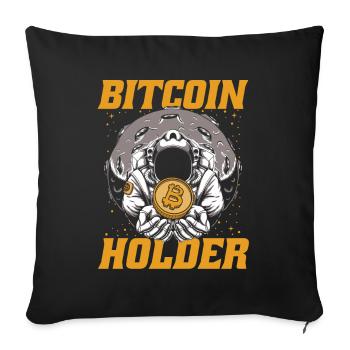 Bitcoin Holder Blockchain Crypto Cryptocurrency - Sofa pillowcase 17,3'' x 17,3'' (45 x 45 cm) - black - Front